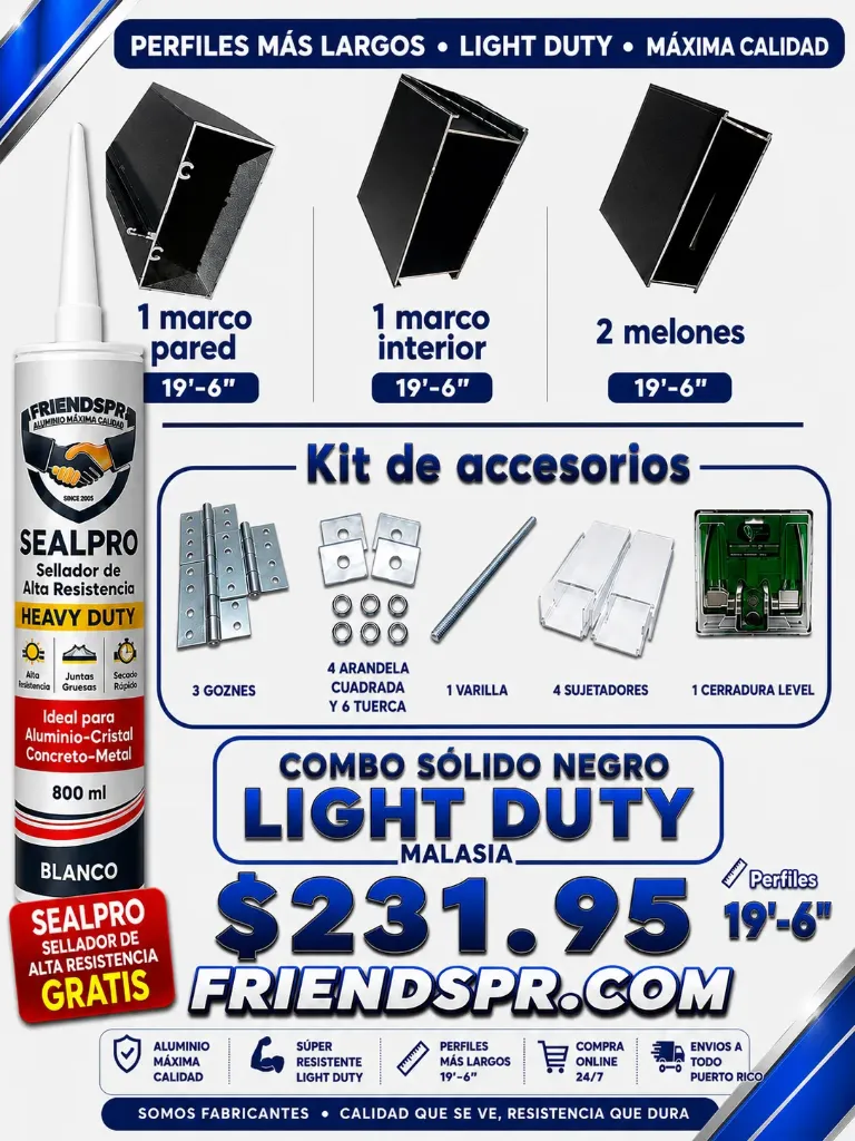 (MALASIA) LD NEGRO - Combo Solido LIGHT DUTY incluye: 1 marco Interior, 1 marco Exterior, 2 Melones- Todo 19'-6" con Accesorios