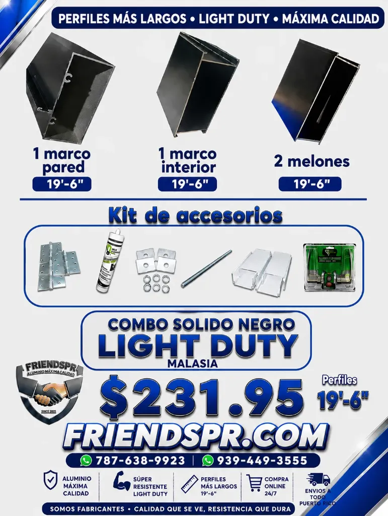 NEGRO- Combo Solido LIGHT DUTY incluye: 1 marco Interior, 1 marco Exterior, 2 Melones- Todo 19'-6" con Accesorios (MALASIA)